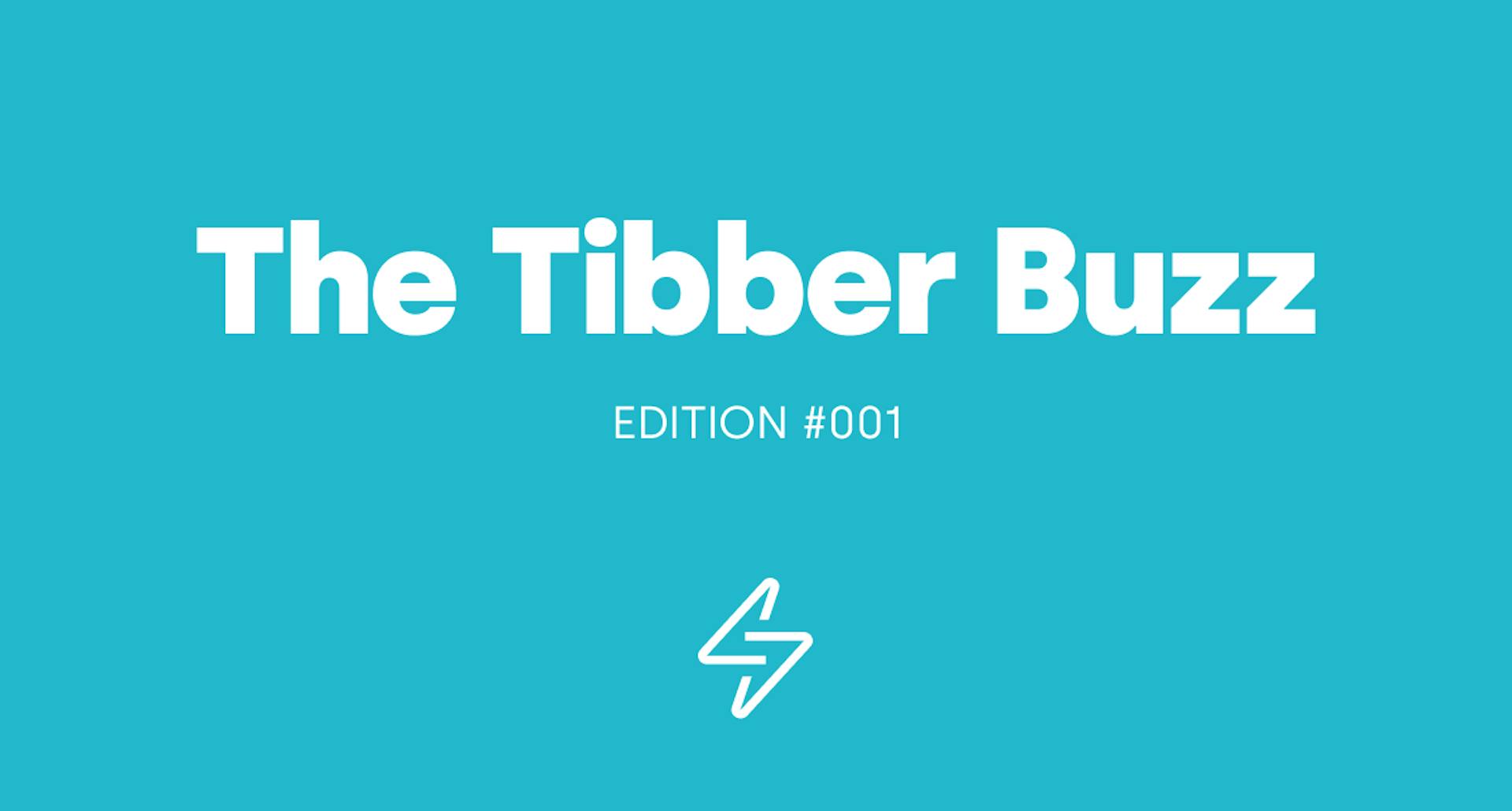Tibber buzz – edition #001