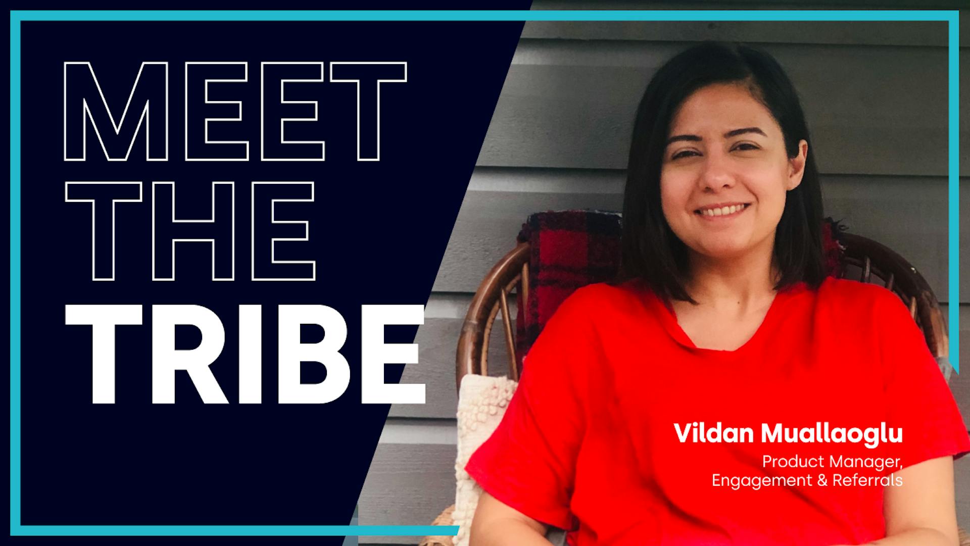 Meet the Tribe - Vildan